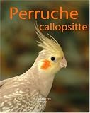 La perruche callopsitte
