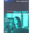 Microsoft Office Word 2007: Introductory Concepts and Techniques (Shelly Cashman)