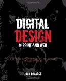 Digital Design for Print and Web: An Introduction to Theory, Principles, and Techniques