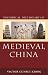 Book Historical Dictionary of Medieval China (Historical Dictionaries of Ancient Civilizations and Historical Eras)