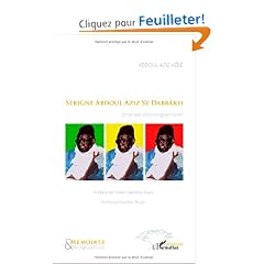 Serigne Abdoul Aziz Sy Dabbakh : Itineraire et enseignements
