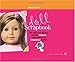Doll Scrapbook (American Girl Library)