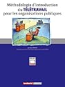 Méthodologie d'introduction du télétravail pour les organisations publiques