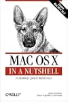 Mac OS X Panther in a Nutshell: A Des...