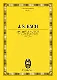 Produkt-Bild: Matth&auml;us-Passion: BWV 244. 5 Soli, 2 Ch&ouml;re und 2 Orchester. (Eulenburg Studienpartituren)