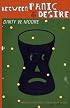 Between Panic and Desire (American Lives)