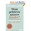 Wem geh�ren unsere Kinder? Dem Staat, den Eltern oder sich selbst?: Ansichten zur Fr�hbetreuung