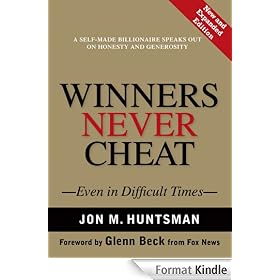 Winners Never Cheat: Even in Difficult Times, New and Expanded Edition
