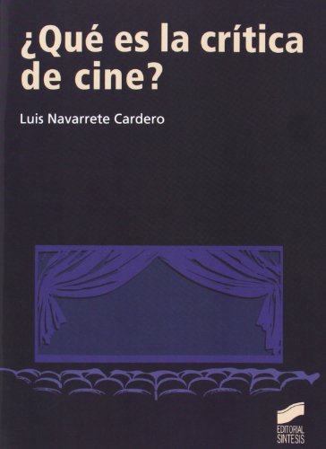 ¿Qué es la crítica de cine? (Spanish Edition)