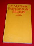 Syllogismen der Bitterkeit.