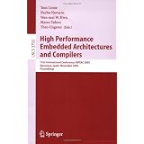 High Performance Embedded Architectures and Compilers (Lecture Notes in Computer Science)