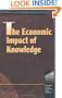 The Economic Impact of Knowledge (Knowledge Reader)