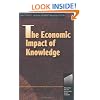 The Economic Impact of Knowledge (Knowledge Reader)