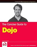 Concise Guide to Dojo