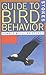 Stokes Guide to Bird Behavior, Volume 3