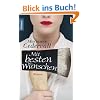 Mit besten W�nschen: Roman