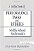 A Collection of Performance Tasks & Rubrics: Middle School Mathematics (Math Performance Tasks)