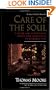Care of the Soul : A Guide for Cultivating Depth and Sacredness in Everyday Life