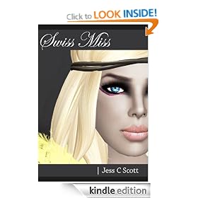 Swiss Miss (erotic short story, reworked)
