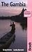Books : The Gambia, 2nd: The Bradt Travel Guide