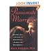 Passionate Marriage: Sex, Love, and Intimacy in Emotionally Committed Relationships