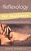Reflexology for Beginners: Healing Through Foot Massage of Pressure Points (For Beginners (Llewellyn's))
