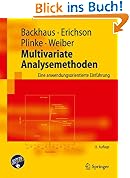 Multivariate Analysemethoden: Eine anwendungsorientierte Einf�hrung (Springer-Lehrbuch)