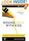 Boundaries with Kids Participant's Guide