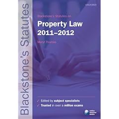 Blackstone's Statutes on Property Law 2011-2012 (Blackstone's Statute Series)