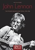 John Lennon : the stories behind every song, 1970-1980