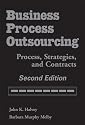 Business Process Outsourcing: Process, Strategies, and Contracts