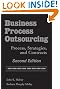 Business Process Outsourcing: Process, Strategies, and Contracts