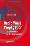 Radio Wave Propagation: An Introduction for the Non-Specialist