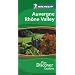 Auvergne Rhone Valley Green Guide 2007 (Michelin Green Guides)