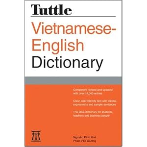 Tuttle Vietnamese-English Dictionary, 2nd Edition (2007), Nguyễn Đình Hòa, Phan Văn Giưỡng