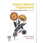 Herbs and Natural Supplements by Lesley Braun and Marc Cohen