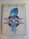 SUPER BOWL XX Official Game Program [Chicago Bears vs. New England Patriots/ Sunday, January 26, 1986)