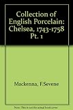 The F.S. Mackenna collection of English porcelain : [catalogue]