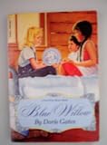 Blue Willow by Doris Gates