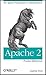 Apache 2 Pocket Reference: For Apache Programmers 