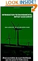 Introduction To Environmental Impact Assessment (Natural and Built Environment Series)