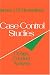 Book Case-Control Studies: Design, Conduct, Analysis (Monographs in Epidemiology and Biostatistics)