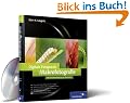 Digitale Fotopraxis: Makrofotografie: Inklusive Nachbearbeitung in Photoshop