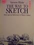 The Way to Sketch: With Special Reference to Watercolour