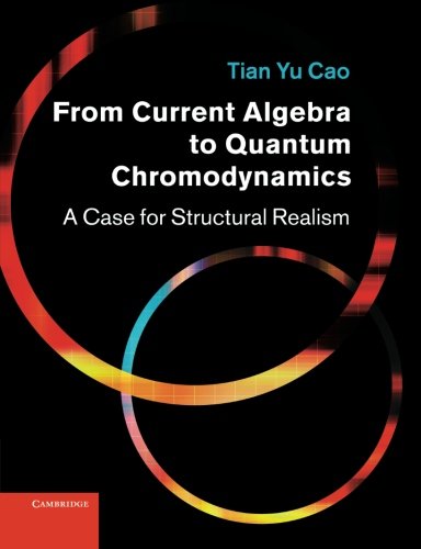 from current algebra to quantum chromodynamics a case for structural realism