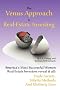 The Venus Approach to Real-Estate Investing The Venus Approach to Real-Estate Investing