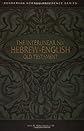 Interlinear NIV Hebrew-English Old Testament, The