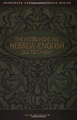 Interlinear NIV Hebrew-English Old Testament, The