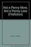 Not a penny more, not a penny less