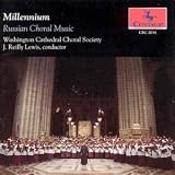  - Millennium: Russian Choral Music
